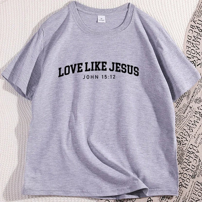 Love Like Jesus T-shirt